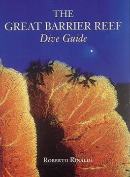 Paperback The Great Barrier Reef Dive Guide Book