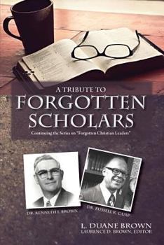 Paperback A Tribute to Forgotten Scholars Book