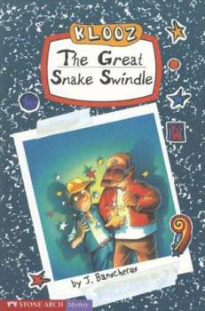 The Great Snake Swindle - Book  of the Klooz