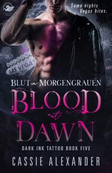 Blut im Morgengrauen: Paranormaler Liebesroman (Dark Ink Tattoo) (German Edition)