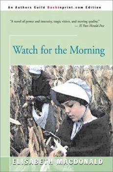 Paperback Watch for the Morning Book