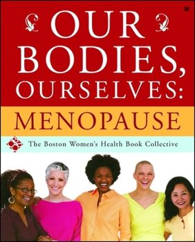 Paperback Our Bodies, Ourselves: Menopause Book
