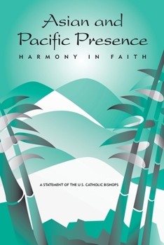 Paperback Asian and Pacific Presence: Harmony in Faith Book
