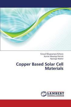 Paperback Copper Based Solar Cell Materials Book