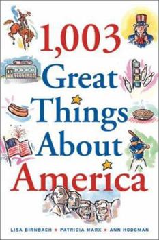 Paperback 1,003 Great Things about America Book