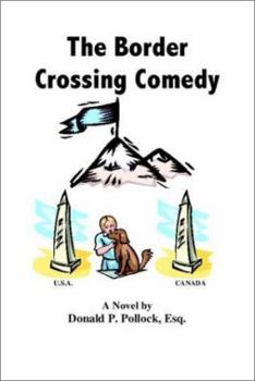 Paperback The Border Crossing Comedy Book