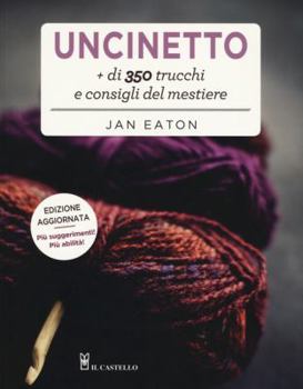 Paperback Uncinetto. Più di 350 trucchi e consigli del mestiere Book