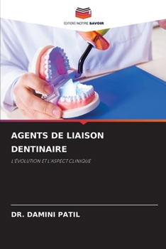 Paperback Agents de Liaison Dentinaire [French] Book