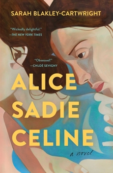 Paperback Alice Sadie Celine Book