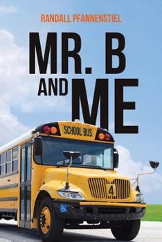 Paperback Mr. B and Me Book