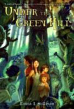 Hardcover Under the Green Hill Book