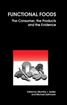 Functional Foods: The Consumer, the Products and the Evironment