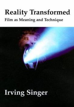 Hardcover Reality Transformed: Film As Meaning and Technique Book