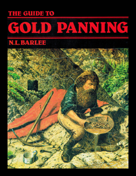 Paperback The Guide to Gold Panning Book