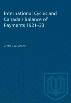 International Cycles and Canada's Balance of Payments, 1921-33