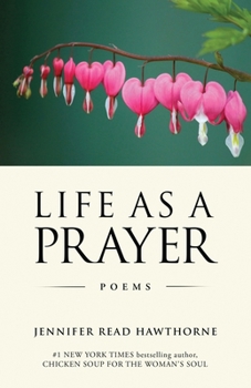 Paperback Life As a Prayer: Poems Book