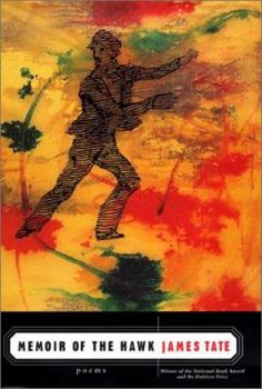 Hardcover Memoir of the Hawk: Poems Book