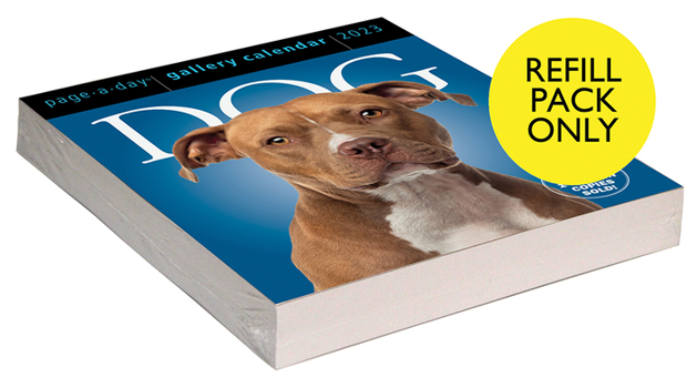 Calendar Dog Page-A-Day(r) Gallery Calendar Refill Pack 2023 Book