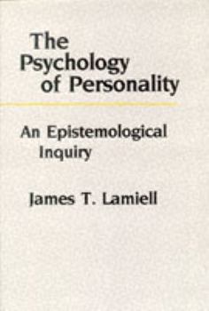 Hardcover The Psychology of Personality: An Epistemological Inquiry Book