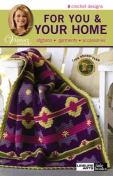 Vanna's Choice: For You & Your Home