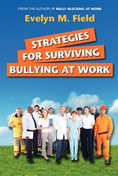 Paperback Strategies For Surviving Bullying at Work Book