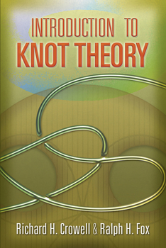 Paperback Introduction to Knot Theory Book