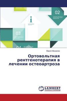 Paperback Ortovol'tnaya Rentgenoterapiya V Lechenii Osteoartroza [Russian] Book