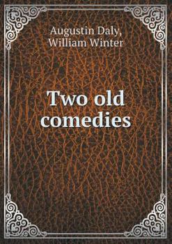 Two Old Comedies