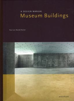 Hardcover Museum Buildings: A Design Manual Book