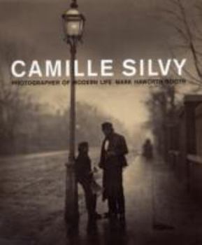 Hardcover Photographer of Modern Life: Camille Silvy Book