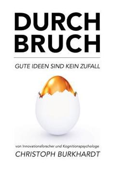 Paperback Durchbruch: Gute Ideen sind kein Zufall [German] Book