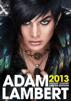 Calendar Adam Lambert 2013 Calendar (English, German and French Edition) Book