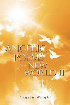 Paperback Angelic Poems For A New World 2 Book
