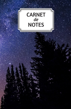 Paperback Carnet de notes: Carnet de notes - 160 pages lign?es - Petit format - 13,34 cm x 20,32 cm - th?me espace - galaxie [French] Book