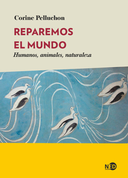 Paperback Reparemos El Mundo [Spanish] Book