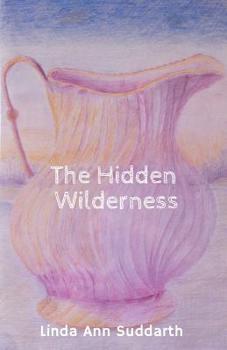 Paperback The Hidden Wilderness Book