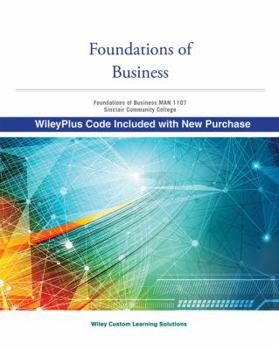 Unknown Binding Foundations of Business MAN 1107, Sinclair Community College Book