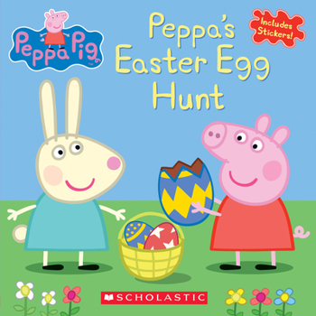 Peppa's Easter Egg Hunt - Book  of the Peppa Pig