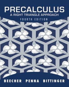 Hardcover Precalculus: A Right Triangle Approach Book
