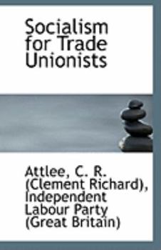 Paperback Socialism for Trade Unionists Book