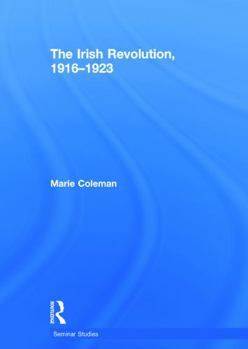 Hardcover The Irish Revolution, 1916-1923 Book