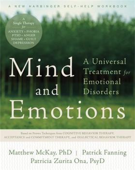 Paperback Mind and Emotions: A Universal Treatment for Emotional Disorders Book