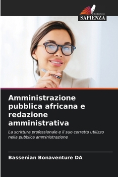 Amministrazione pubblica africana e redazione amministrativa (Italian Edition)