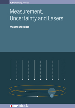 Paperback Measurement, Uncertainty and Lasers Book