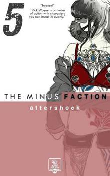 Paperback The Minus Faction - Episode Five: Aftershock Book