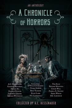 Paperback A Chronicle of Horrors: An Anthology Book