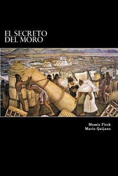 Paperback El Secreto del Moro [Spanish] Book