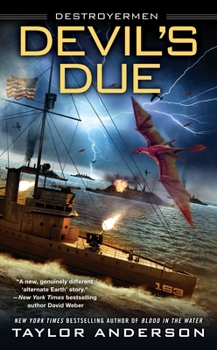 Devil's Due - Book #12 of the Destroyermen
