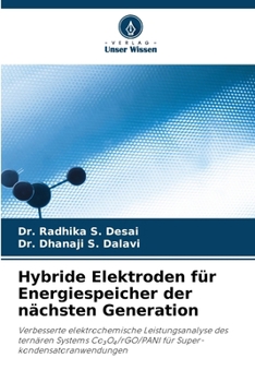 Hybride Elektroden für Energiespeicher der nächsten Generation (German Edition)