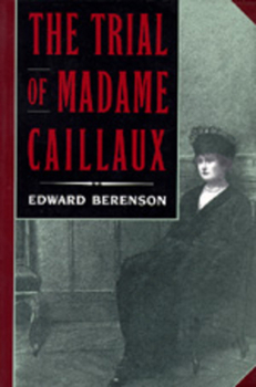 Paperback The Trial of Madame Caillaux Book